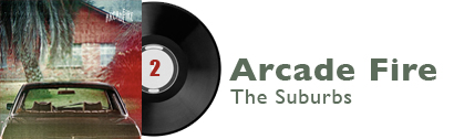 Album 2 - Arcade Fire - The Suburbs