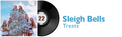 Album 22 - Sleigh Bells - Treats